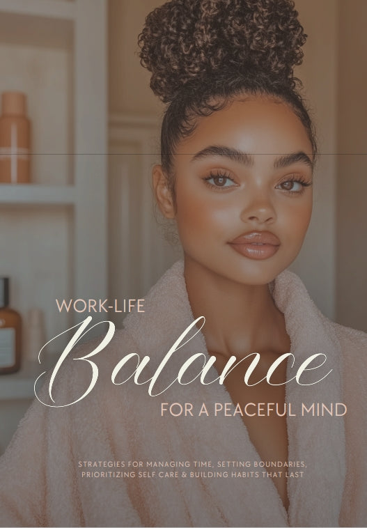 Balanced & Brilliant: A Modern Woman’s Guide to Work-Life Harmony